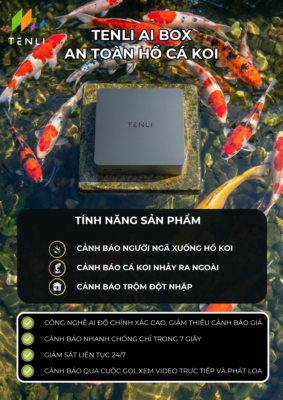 Tenli AI Box cho An toàn Hồ cá koi - Giải pháp Trí Tuệ Nhân Tạo - Giúp Quản lý - An Toàn