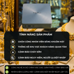 Tenli AI Box cho Tiệm Vàng - Giải pháp Trí Tuệ Nhân Tạo - Giúp Quản lý - An Toàn