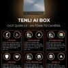 Tenli AI Box - Ứng dụng AI vào hệ thống Camera thông thường đã lắp đặt